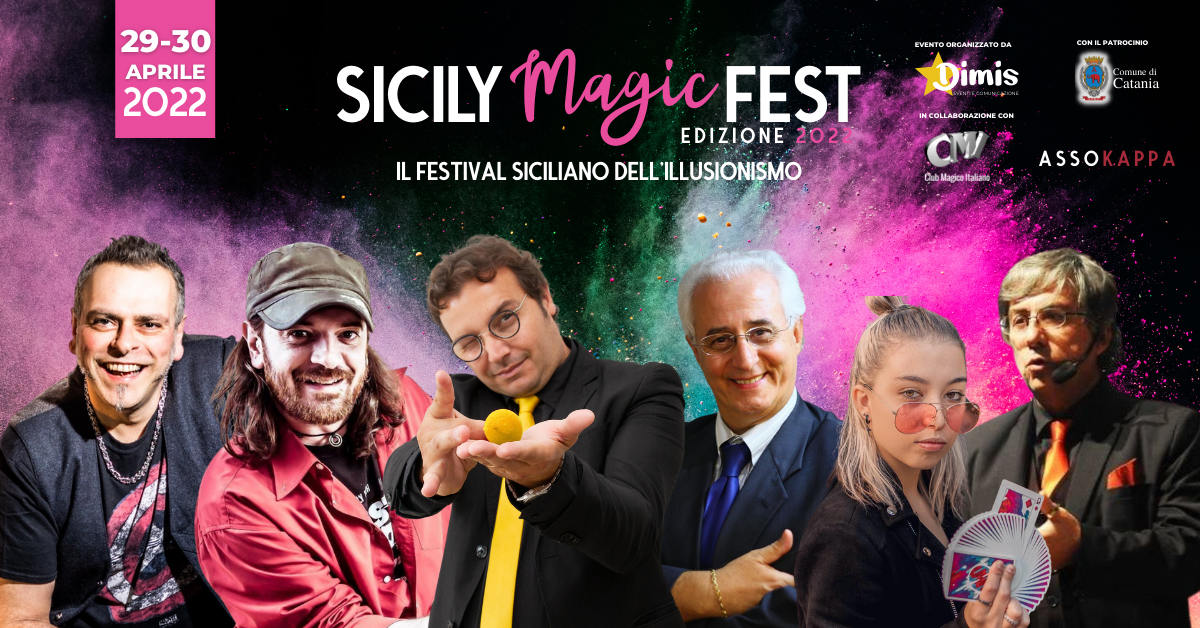Torna a Catania il Sicily Magic Fest, il festival siciliano dell’illusionismo